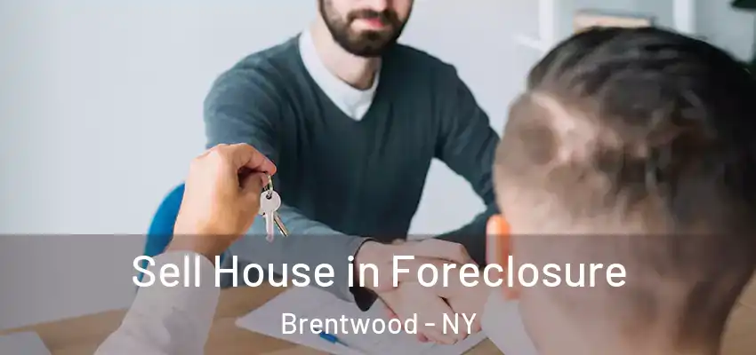  Sell House in Foreclosure Brentwood - NY