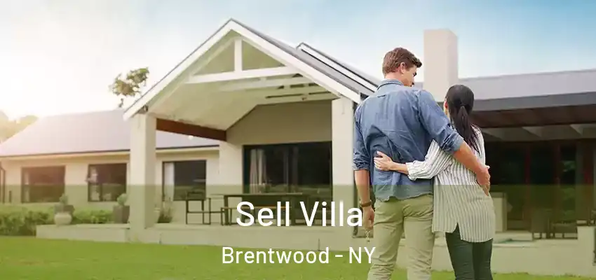  Sell Villa Brentwood - NY